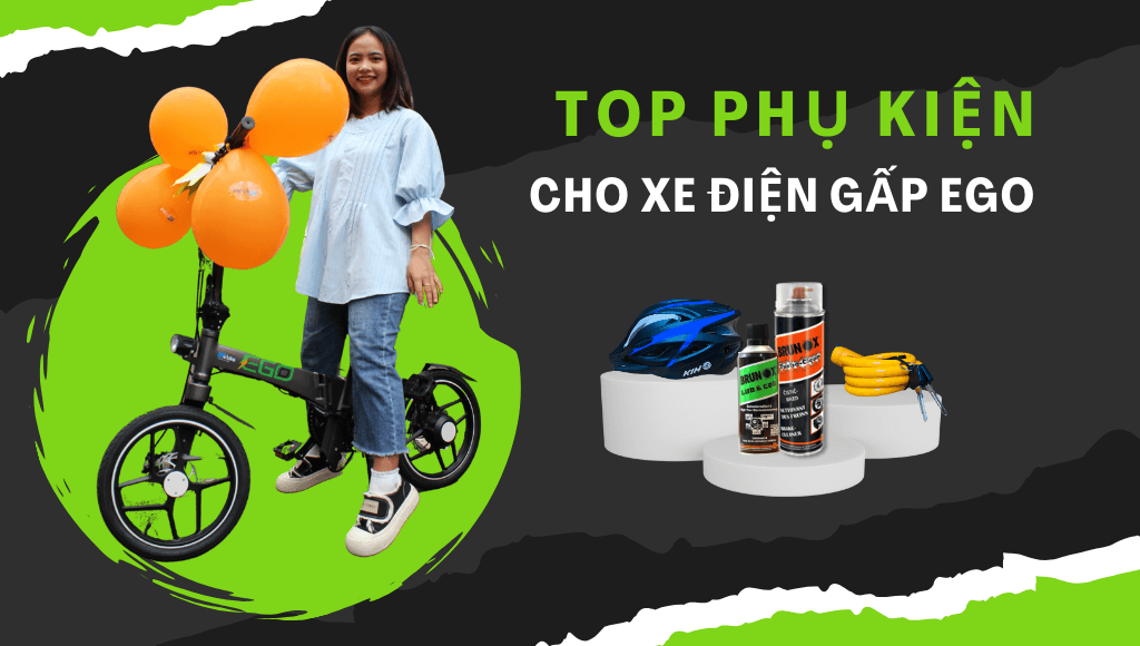 Top phụ kiện cho xe EGO mà bạn không thể bỏ qua